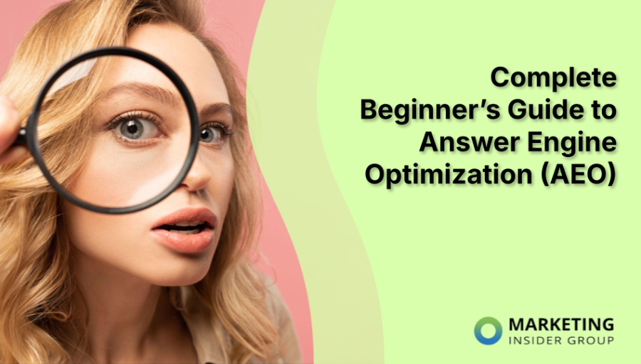 Complete Beginner’s Guide to Answer Engine Optimization (AEO)