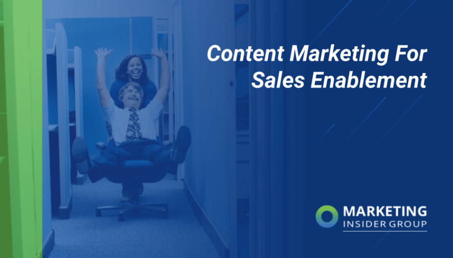 Content Marketing For Sales Enablement