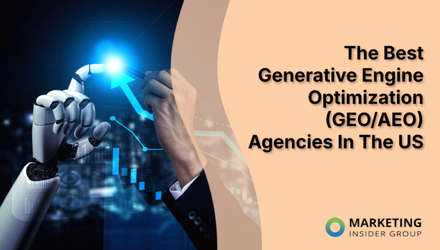 The Best Generative Engine Optimization (GEO/AEO) Agencies In The US